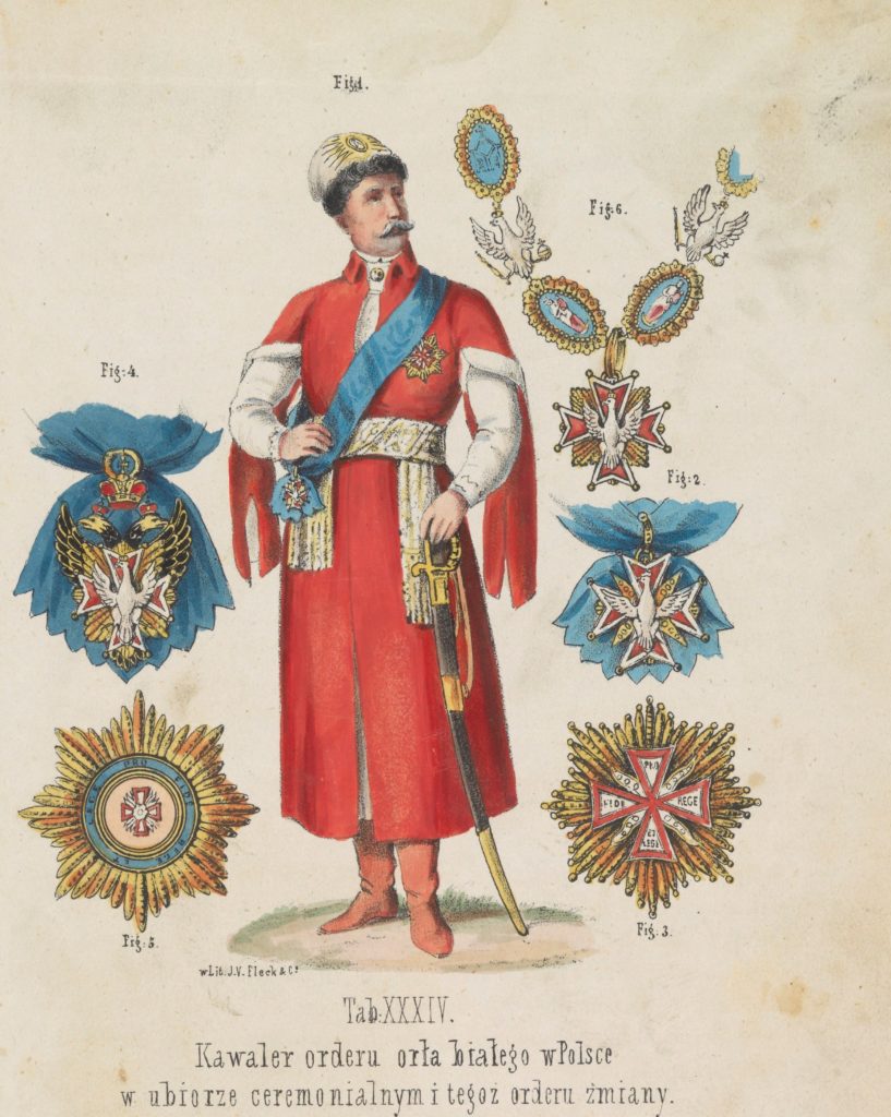 Rycina przedstawiająca szlachcica w kontuszu, z szarfą przez pierś i orderem. Dookoła postaci narysowane są różne polskie odznaczenia, w tym Order Orła Białego.